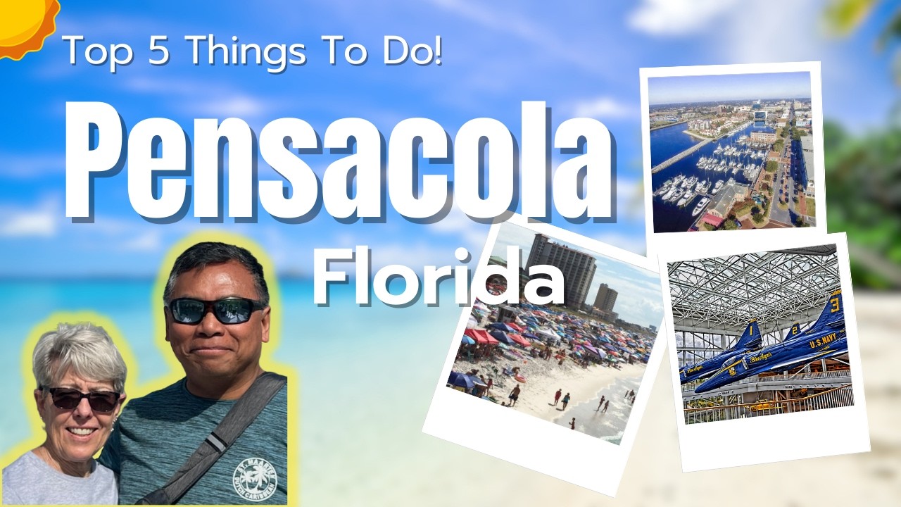 Discover Pensacola, Florida - Top 5 Things to Do!
