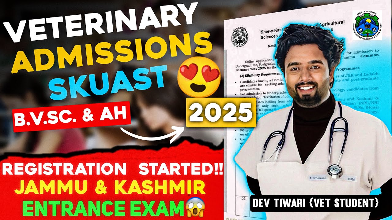 SKUAST 2025 😍| Jammu & Kashmir Veterinary Admission 2025 | Veterinary Admission 2025