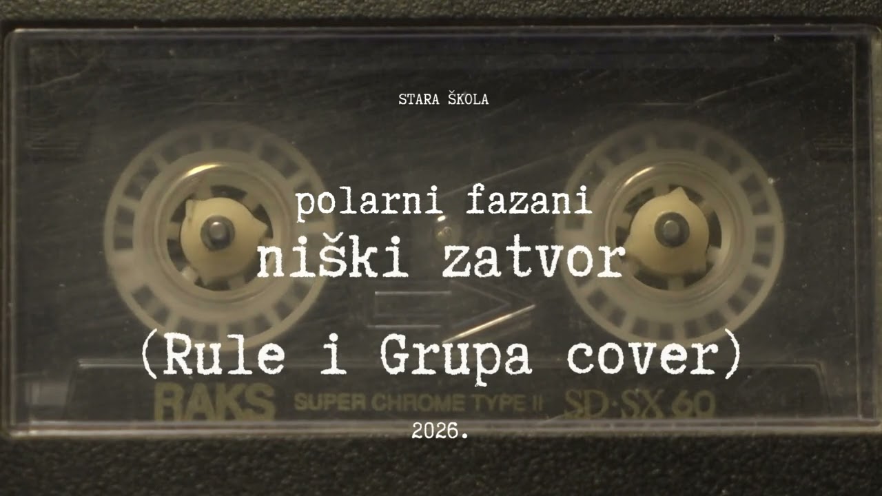 POLARNI FAZANI - Niški zatvor (Rule i Grupa cover, HD audio, 2026.)