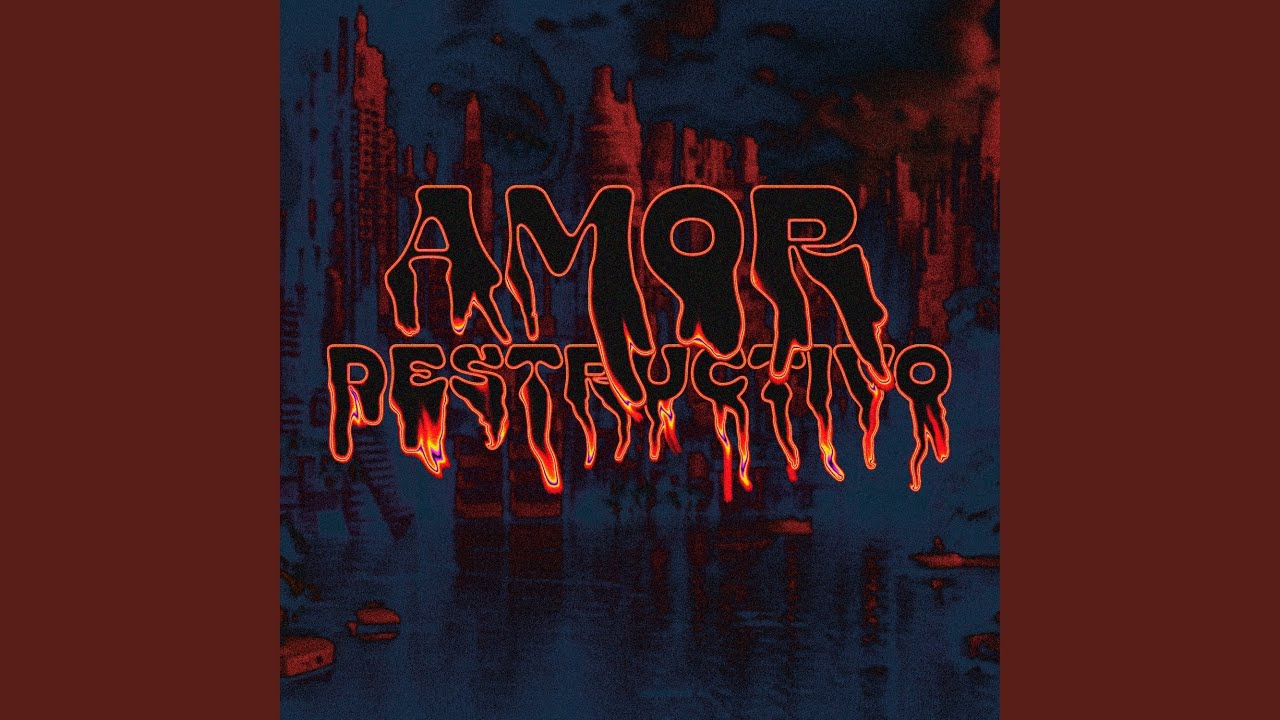 Amor Destructivo