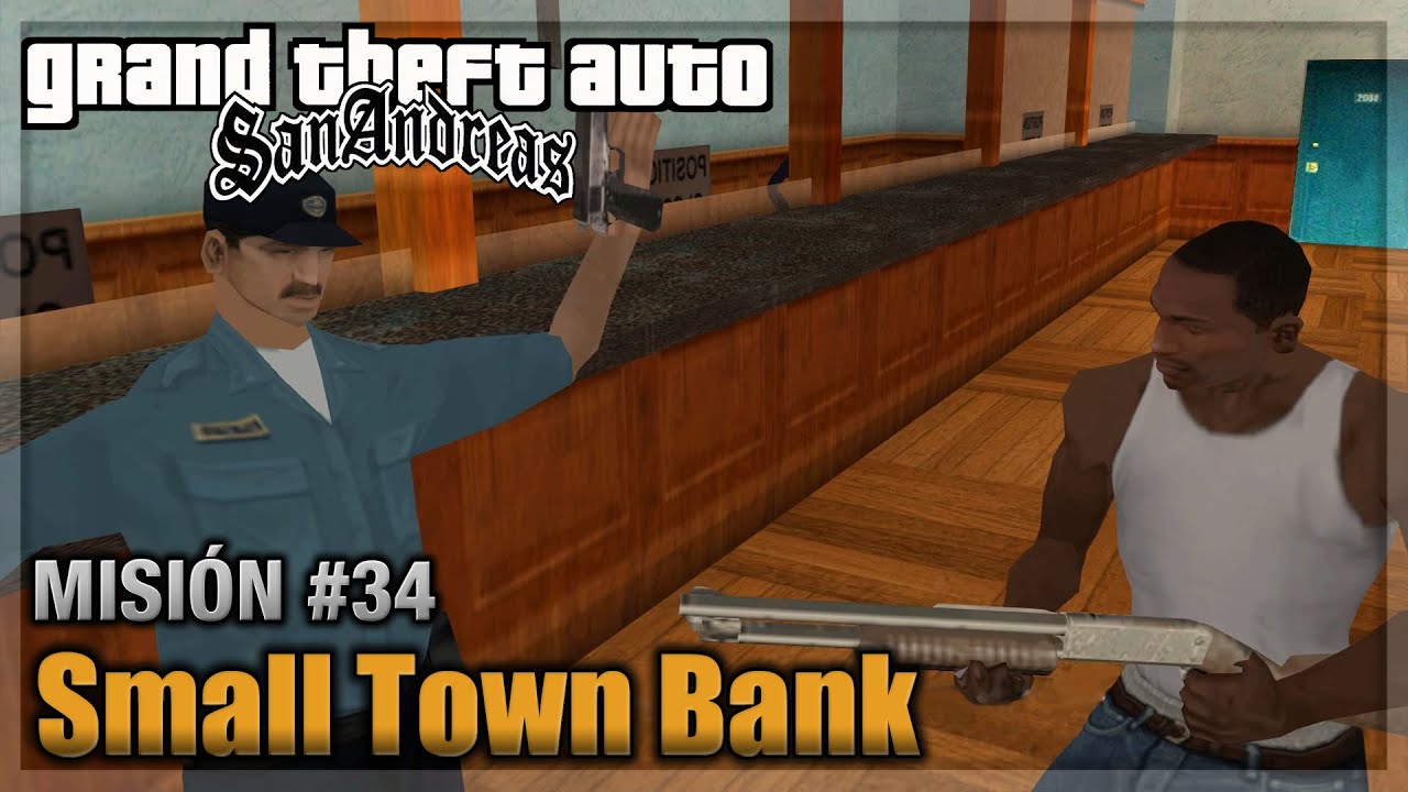 GTA San andreas - Misión #34 - Made in Heaven/Small Town Bank (Español - 1080p 60fps)