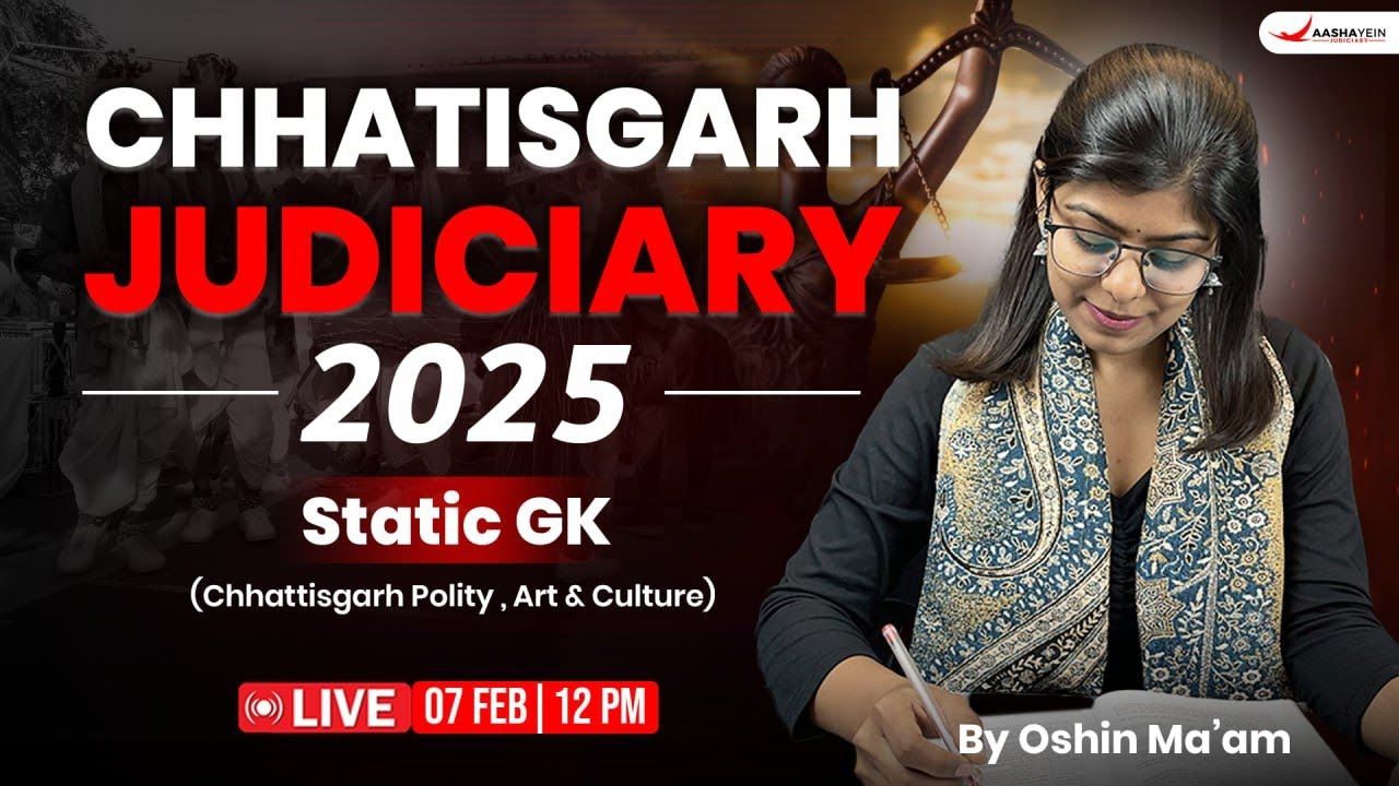 Mastering Chhattisgarh Judiciary GK 2025 – Class 2 (Polity, Art,and Culture) | Essentials Explained!