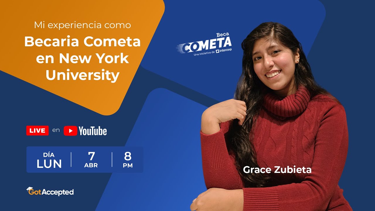 New York University (NYU) | Mi experiencia como Becaria Cometa | Entrevista con Grace Zubieta