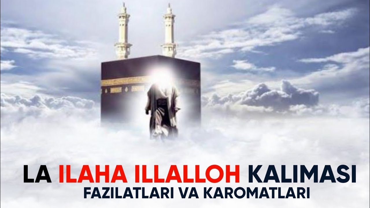 La Ilaha Ilalloh Kalimasi va Karomatlari | Omar Xalil