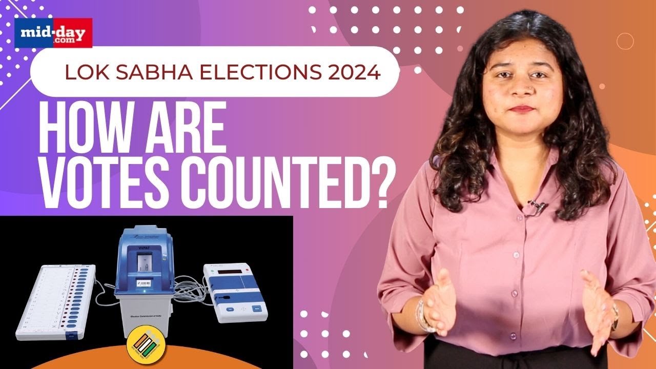 Lok Sabha Elections 2024: How Are Votes Counted In India? Simple Explanation | Indian Elections
