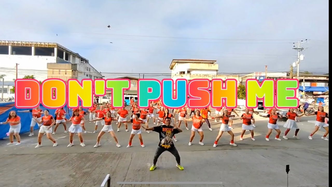 Don't Push Me - Dj Jif Mix | Zumbafitness | Retro | DanceFitness|Zbuddies Nabunturan | ZNine Crew