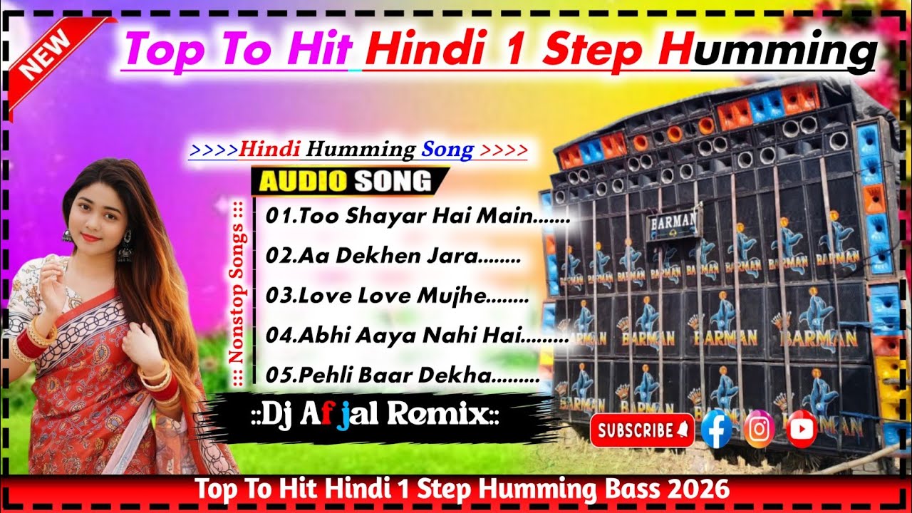 Dj Afjal Remix Top To Hit Hindi 1 Step Humming Bass 2026 Nonstop Hindi Competition song Dj SK Remix