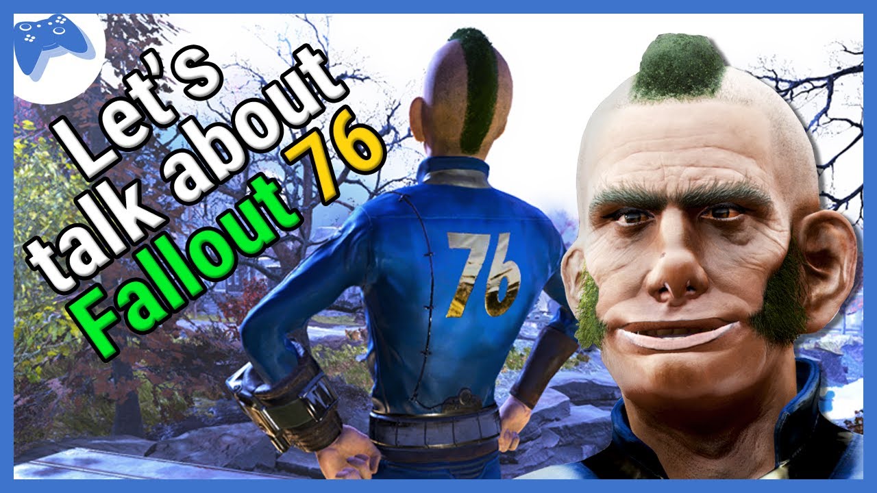 Fallout Talk - What's Your Thoughts on Fallout 76?