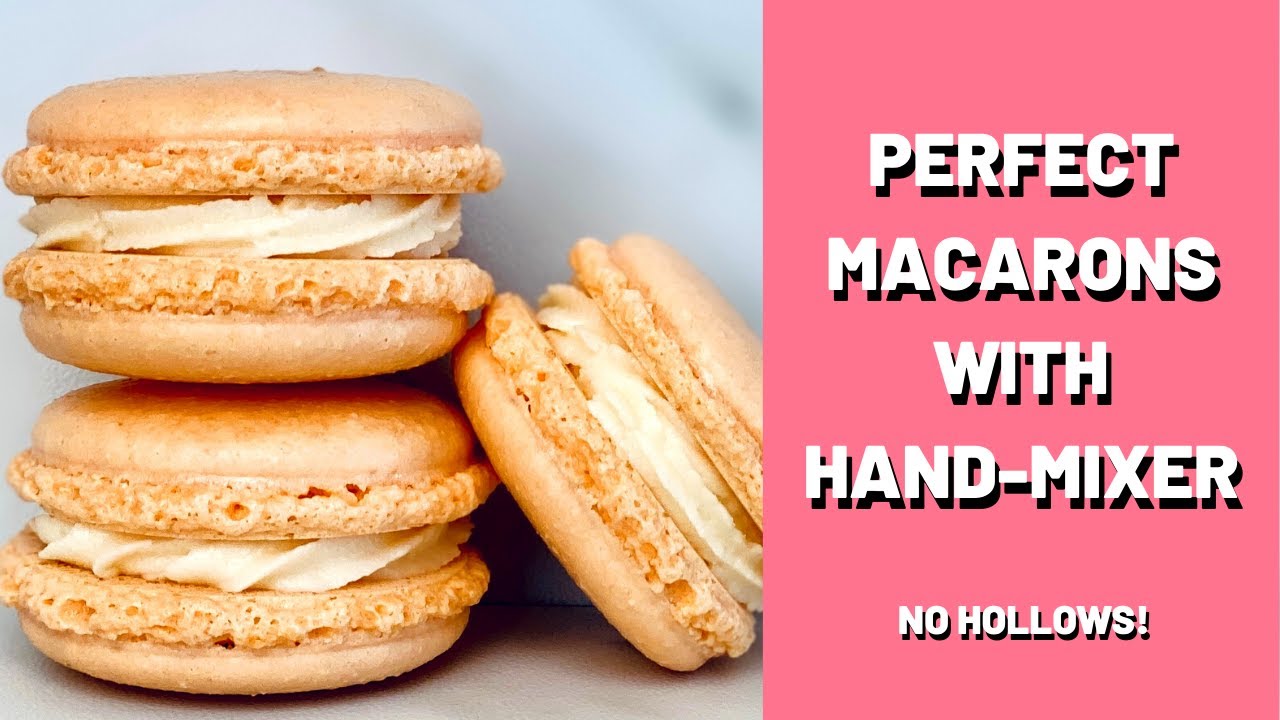 How To Make Perfect Macarons With Hand Mixer | No Hollows
