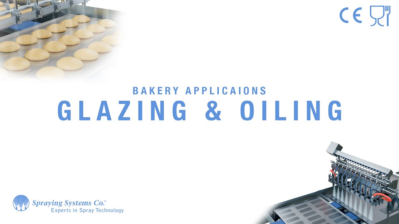 Spraying Systems Co. |  Bakery ApplicationsGlazing & Release Agents