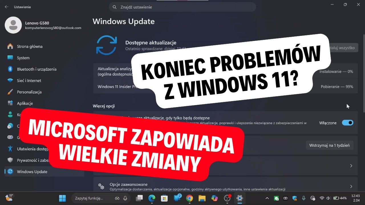 Koniec problem&oacute;w z Windows 11? Microsoft zapowiada wielkie zmiany