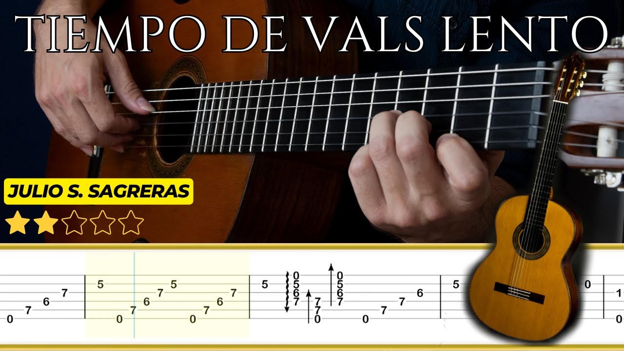 TIEMPO DE VALS LENTO (Lección Nº18) 🎸 Julio S. Sagreras || Tutorial para Guitarra Clásica + TABS