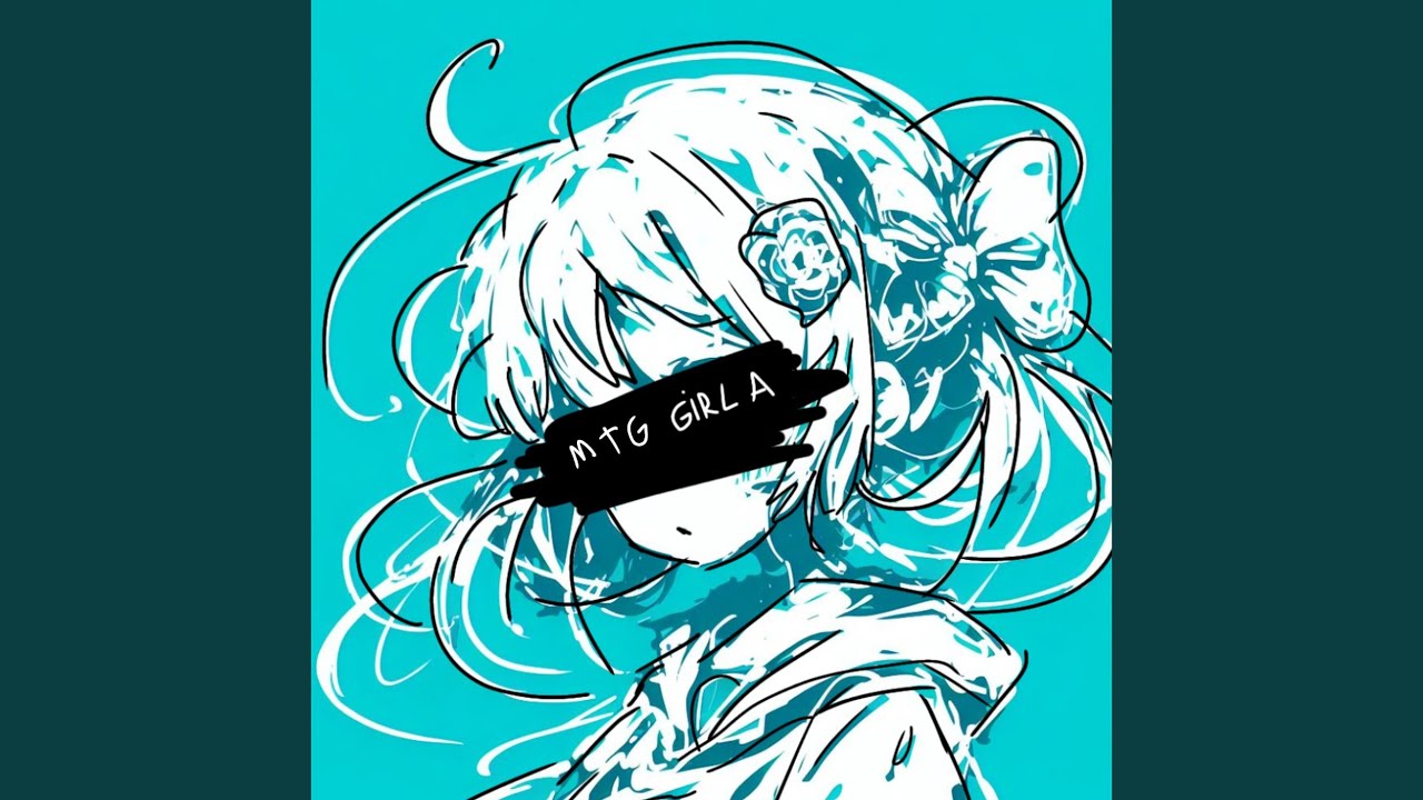 Mtg Girl A