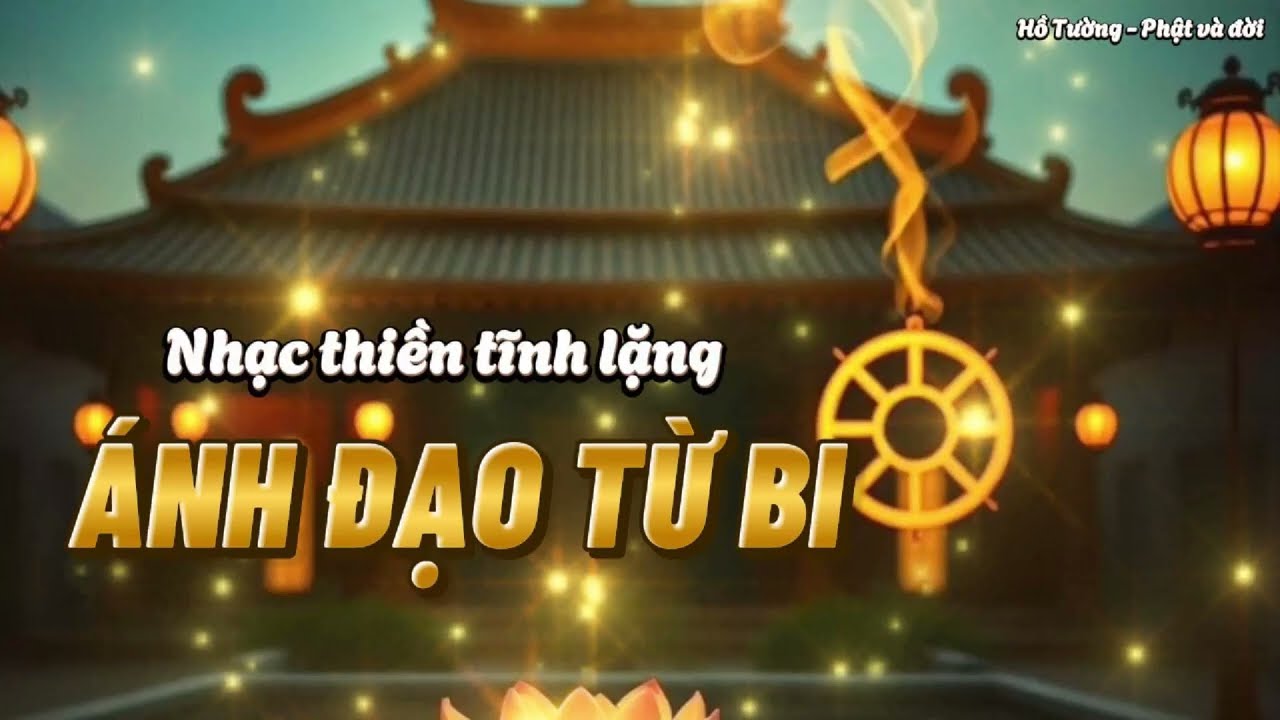 ÁNH ĐẠO TỪ BI