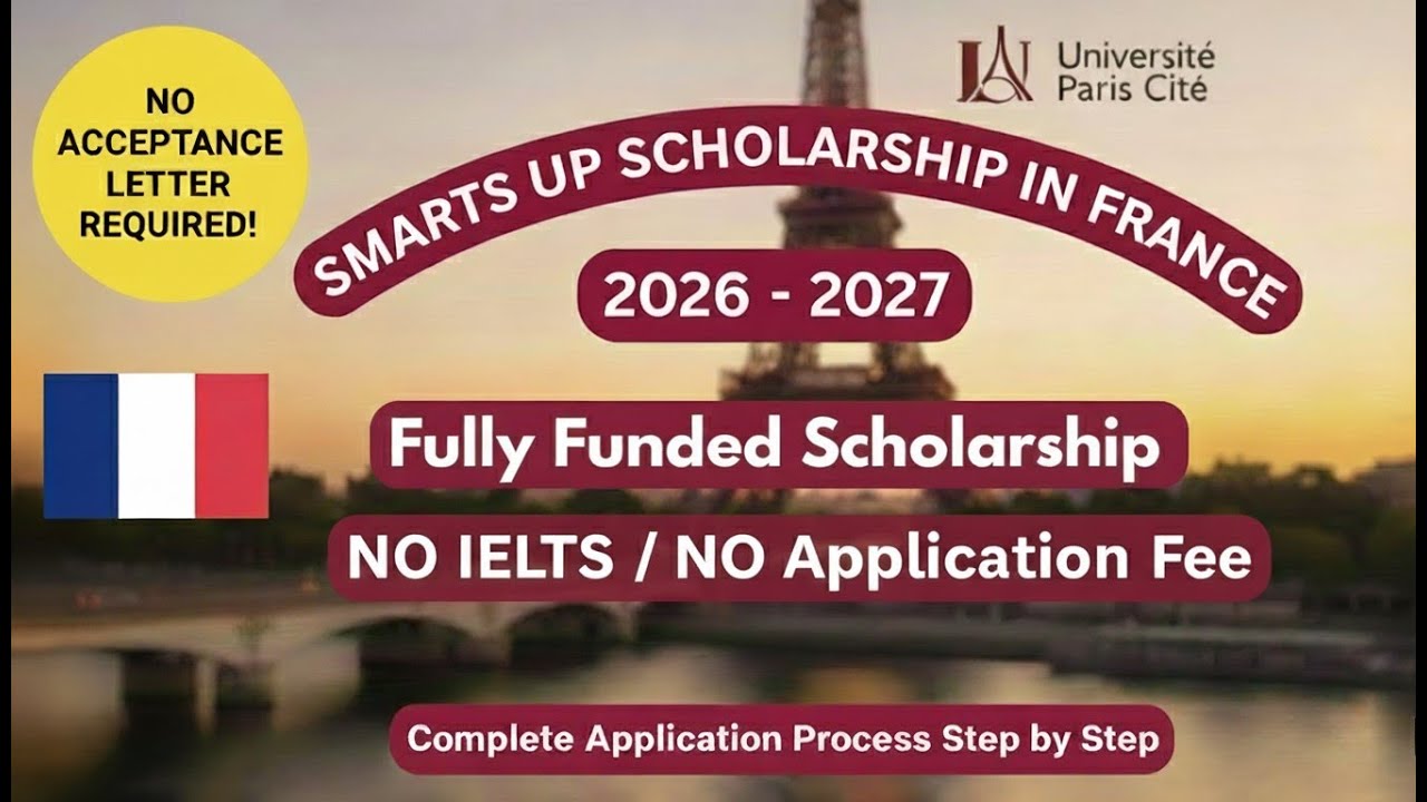 How to Apply SMARTS-UP Scholarship France 2026 | €10,000 Scholarship!