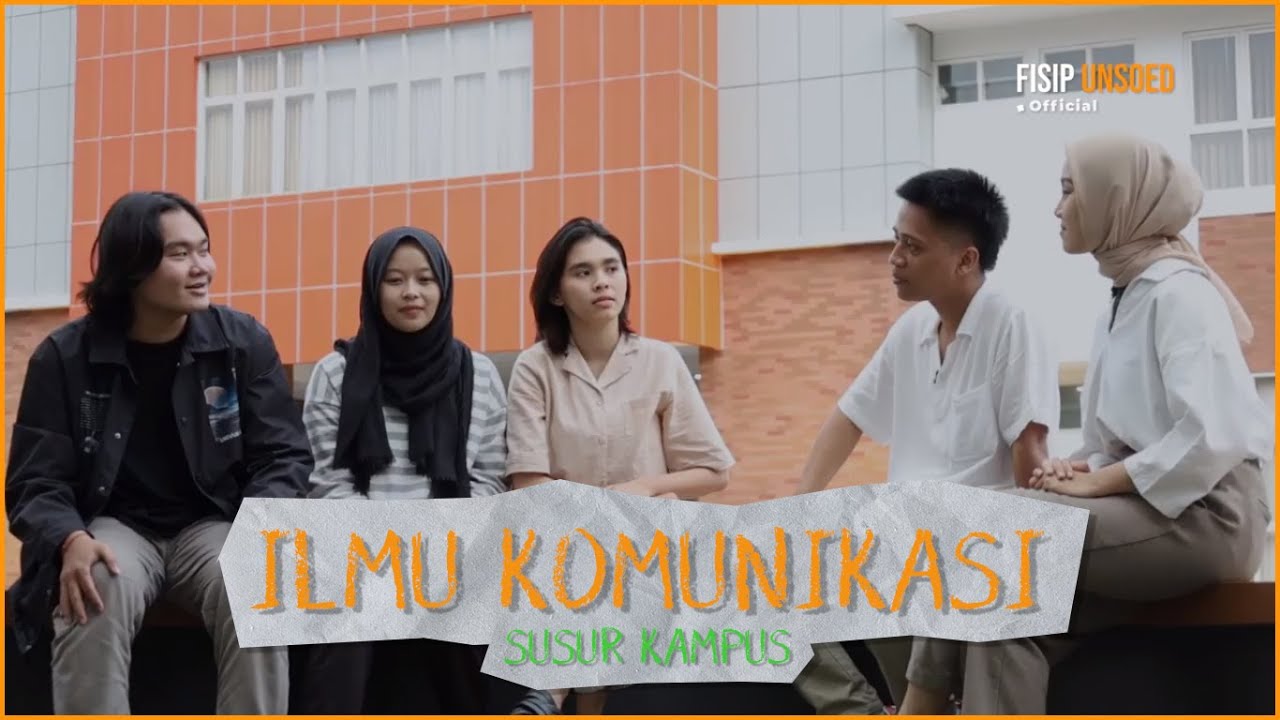 Susur Kampus Jurusan Ilmu Komunikasi | FISIP UNSOED | ANA APA YAAA
