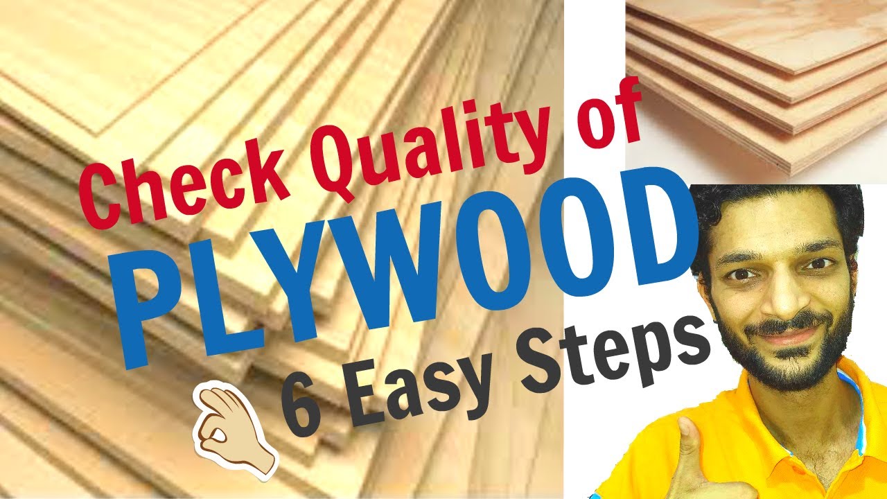 Plywood- How to buy, Grades & Quality Check for Healthy Furniture |प्लाईवुड कैसे खरीदें, चेक करें