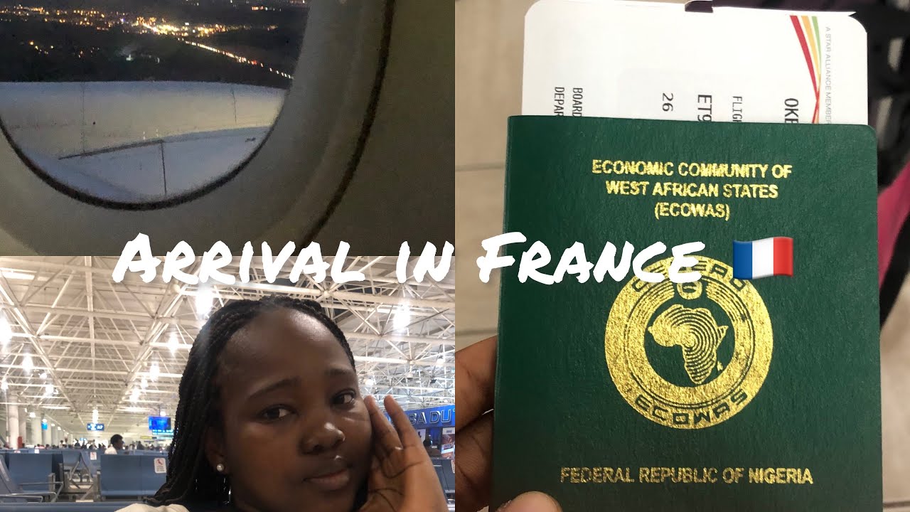 NIGERIA 🇳🇬 to FRANCE 2 🇫🇷ARRIVAL IN FRANCE