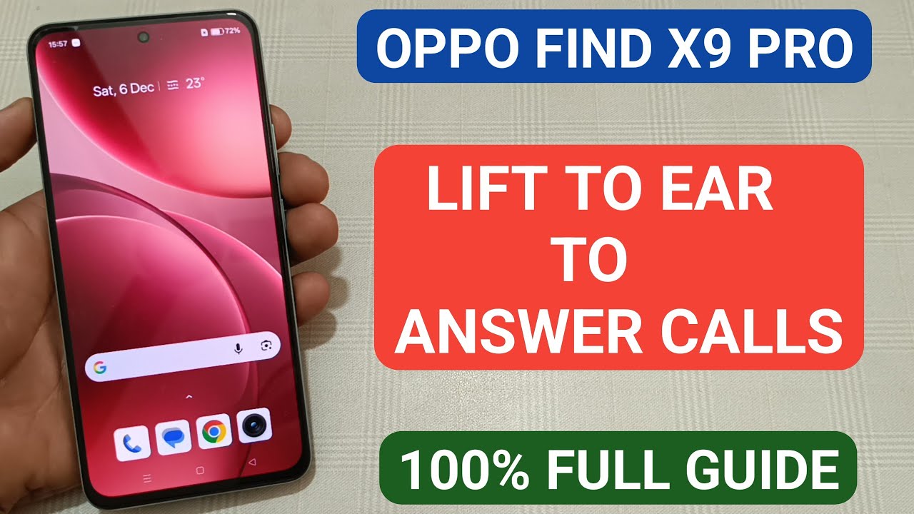 oppo find x9 Pro mein lift to ear to answer calls use kare