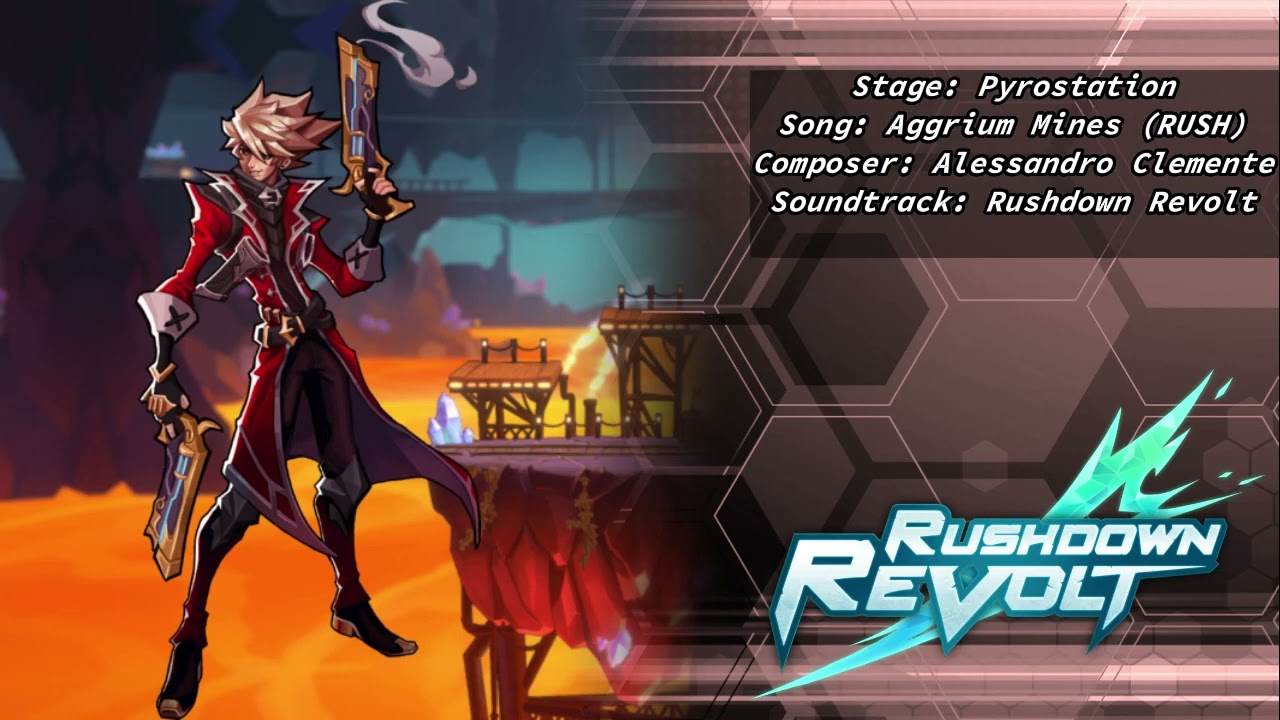 Pyrostation (Aggrium Mines) (RUSH ver.) - Rushdown Revolt Soundtrack