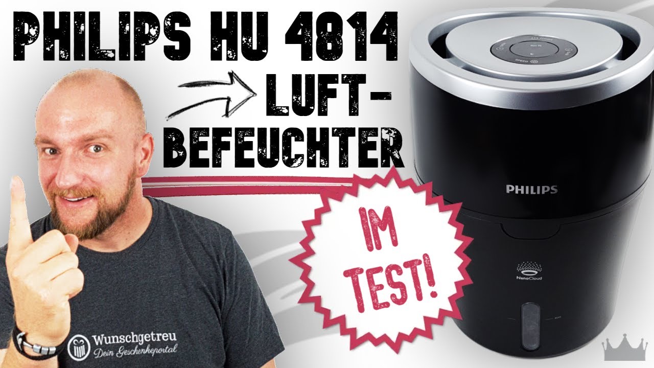 Philips HU 4814 Test ► Ein High End Luftbefeuchter? ✅ Wir finden es heraus! | Wunschgetreu