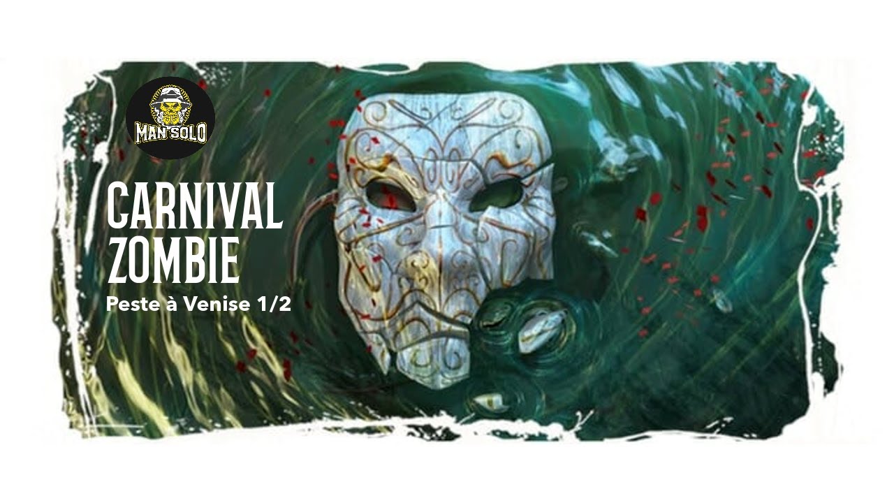 Carnival zombie - partie solo scenario 