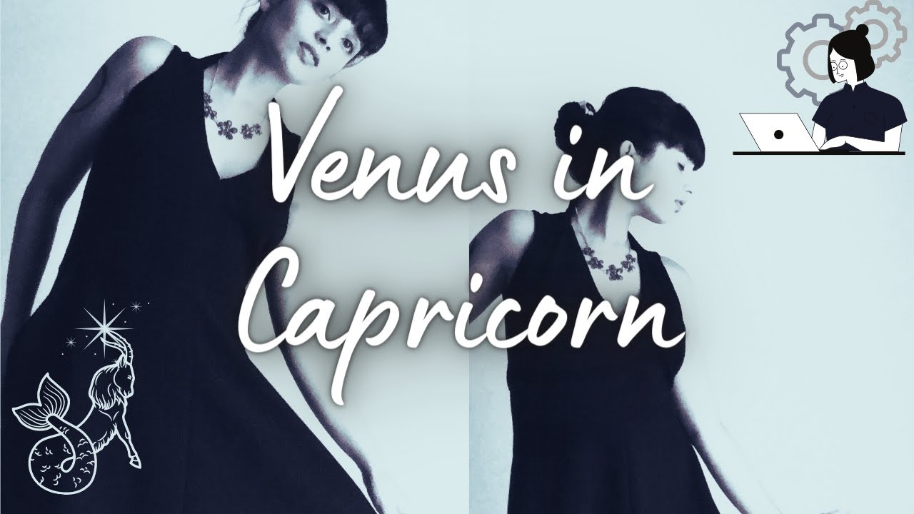 Venus in Capricorn | The Frugal Femme