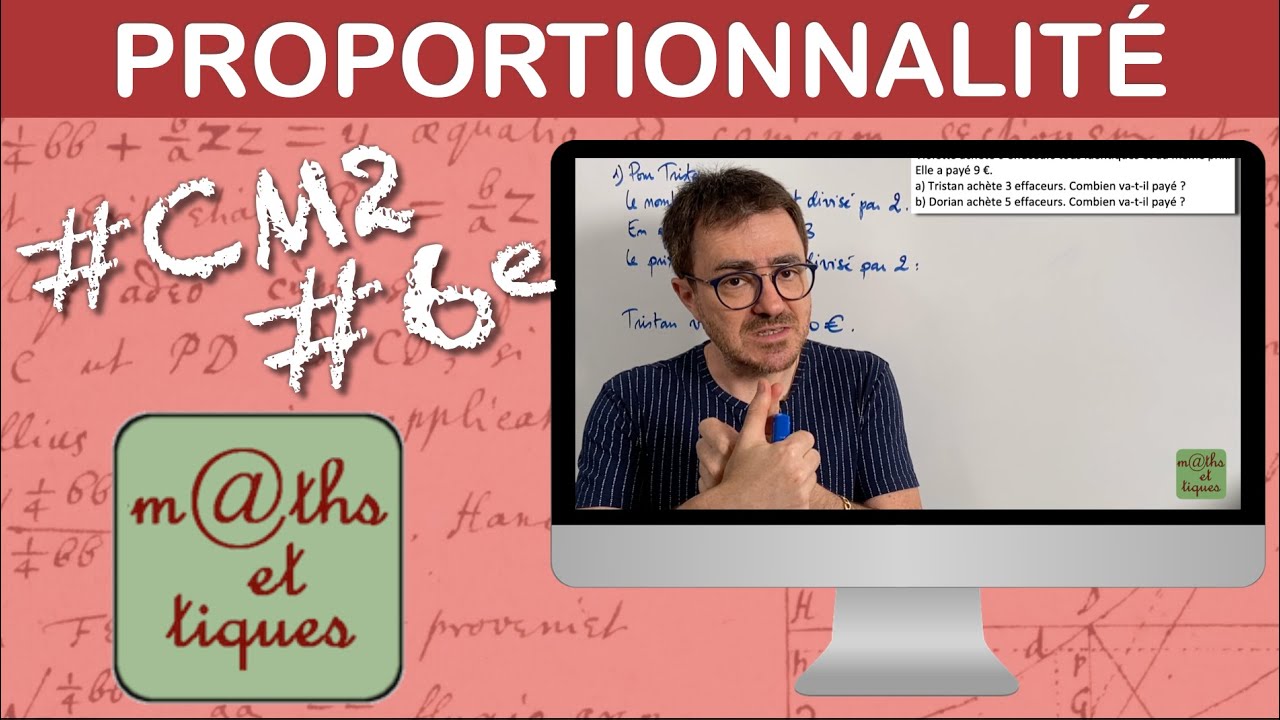 Utiliser la proportionnalité - CM2 / Sixième