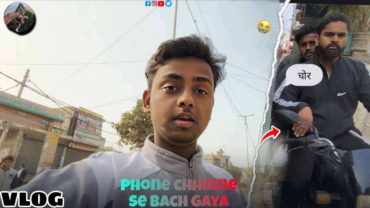 phone chhinne se Bach Gaya 😢 चोर ..   #vlog mai #samad vlog 01 ✅
