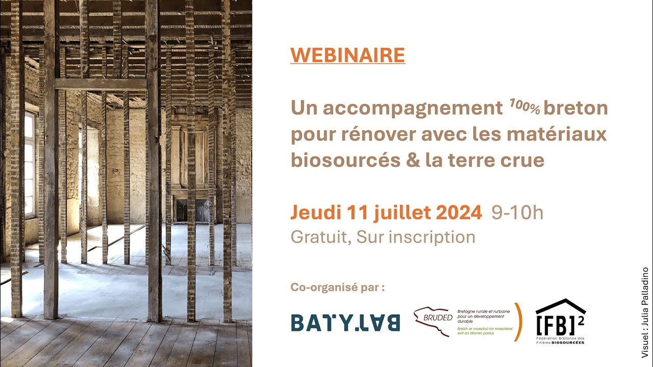 WEBINAIRE - Tout savoir de l’AMI « Rénover avec les matériaux biosourcés et la terre crue »