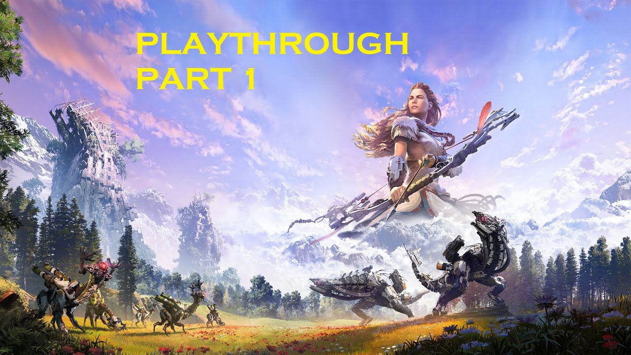 Horizon Zero Dawn | Playthrough Part 1 | The Beginning
