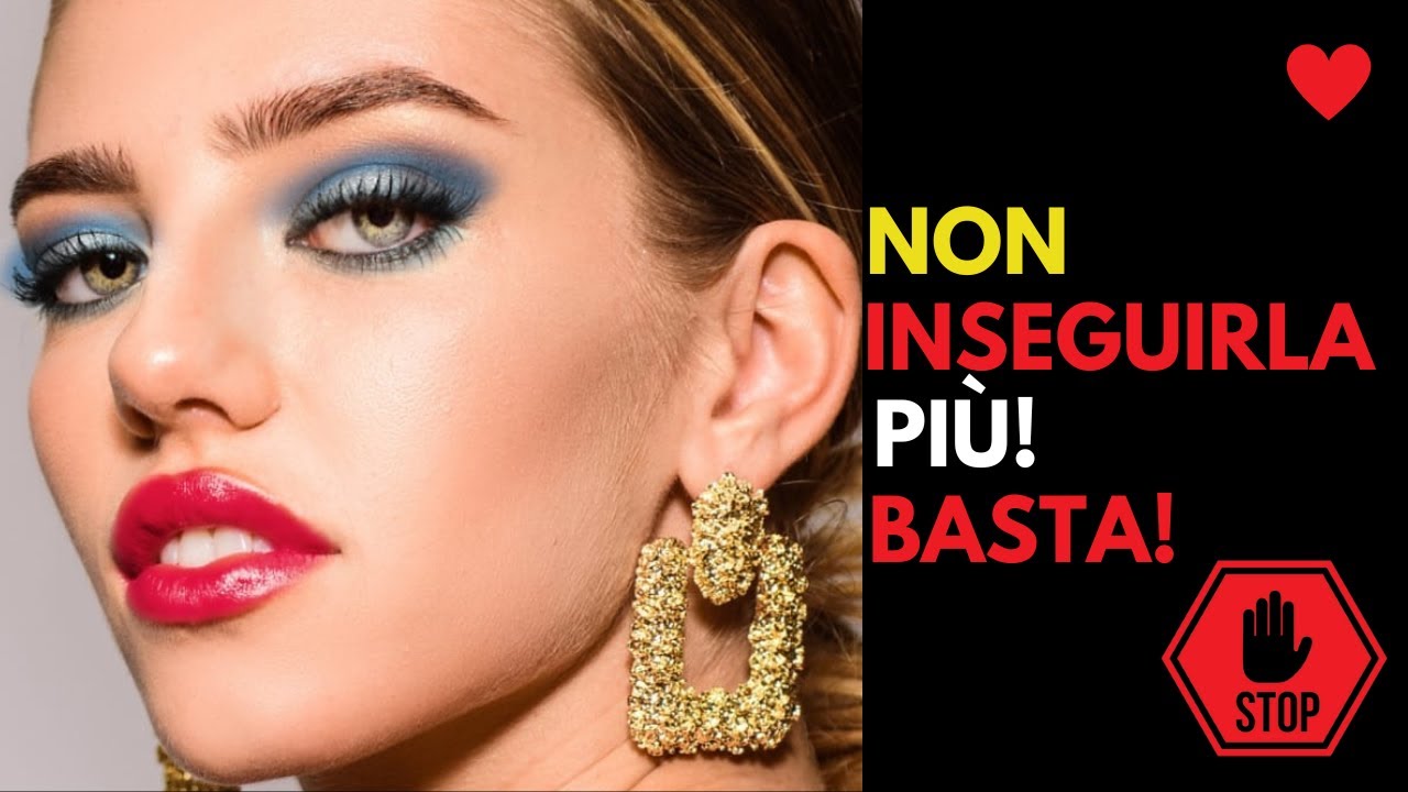 BASTA! NON inseguire più le DONNE. Fai QUESTO invece e saranno LORO a darti la CACCIA!