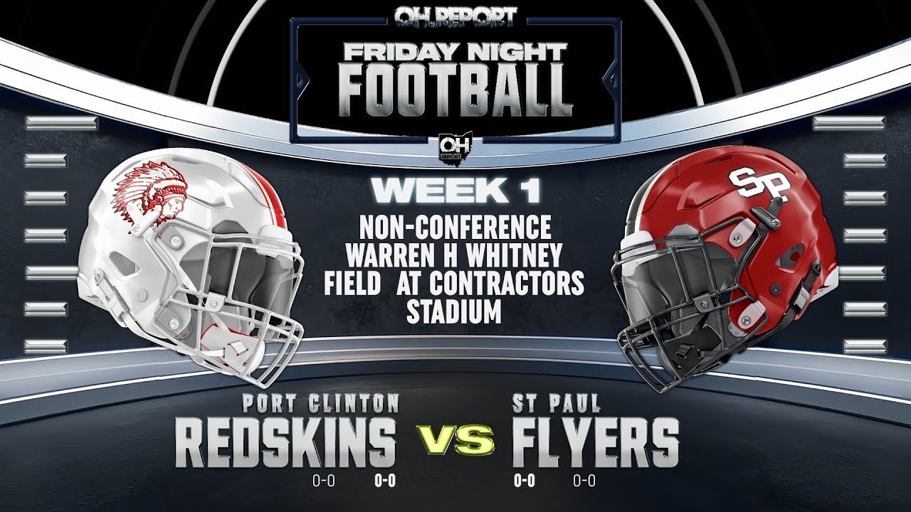 Port Clinton vs St. Paul - Week 1 High School Football