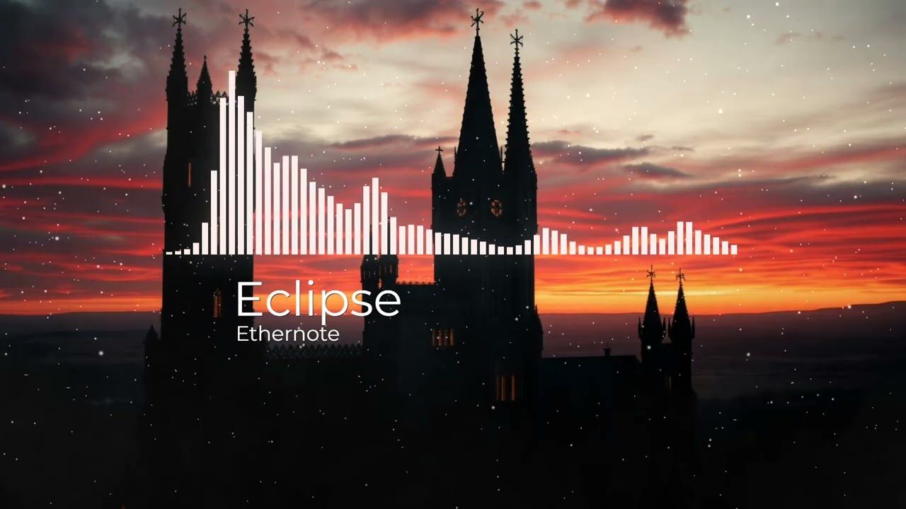 Epic Action Cinematic by Ethernote [No Copyright Music] / Eclipse