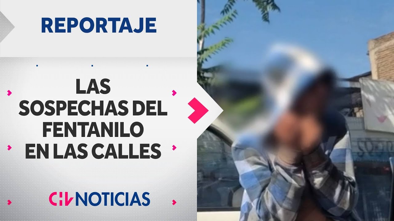 Las sospechas del fentanilo, la 