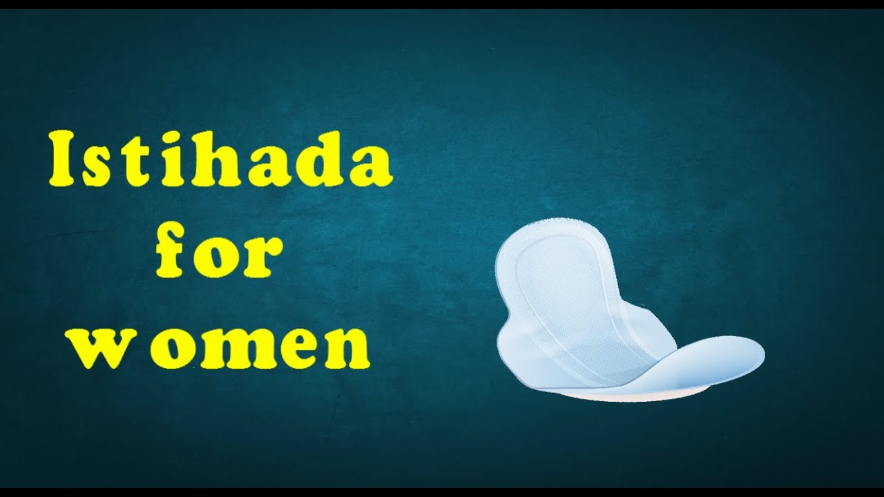 Istihada for women - Islamic Law (17)