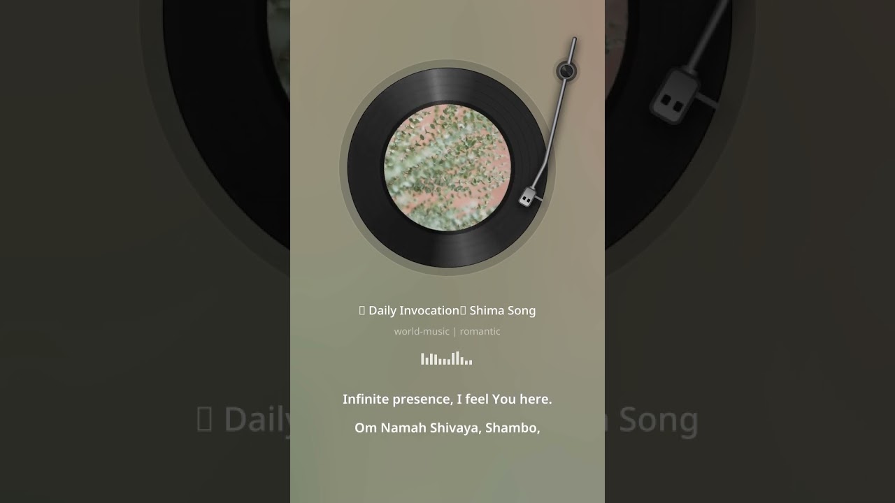 Daily Invocation Shima song 