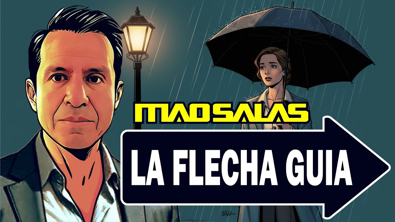 MAO SALAS - LA FLECHA GUÍA