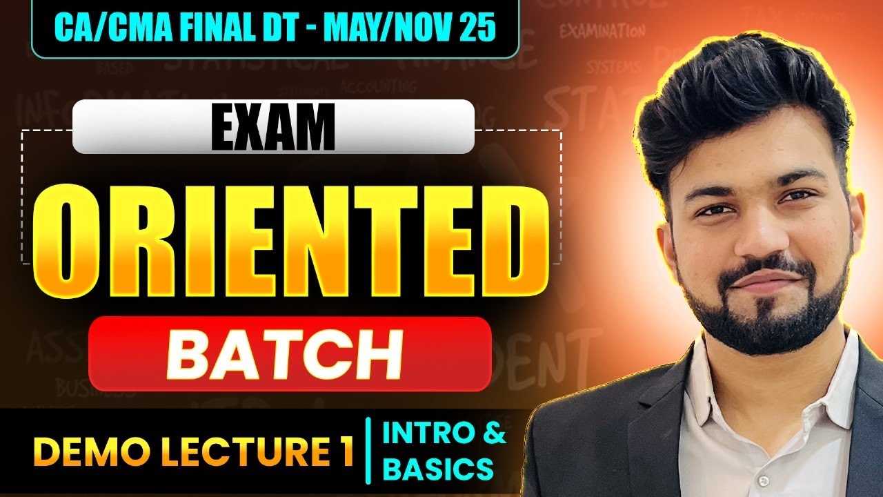 Day 1| CA/CMA Final DT | Live Exam Oriented Batch for May/Nov 25| Yash Khandelwal