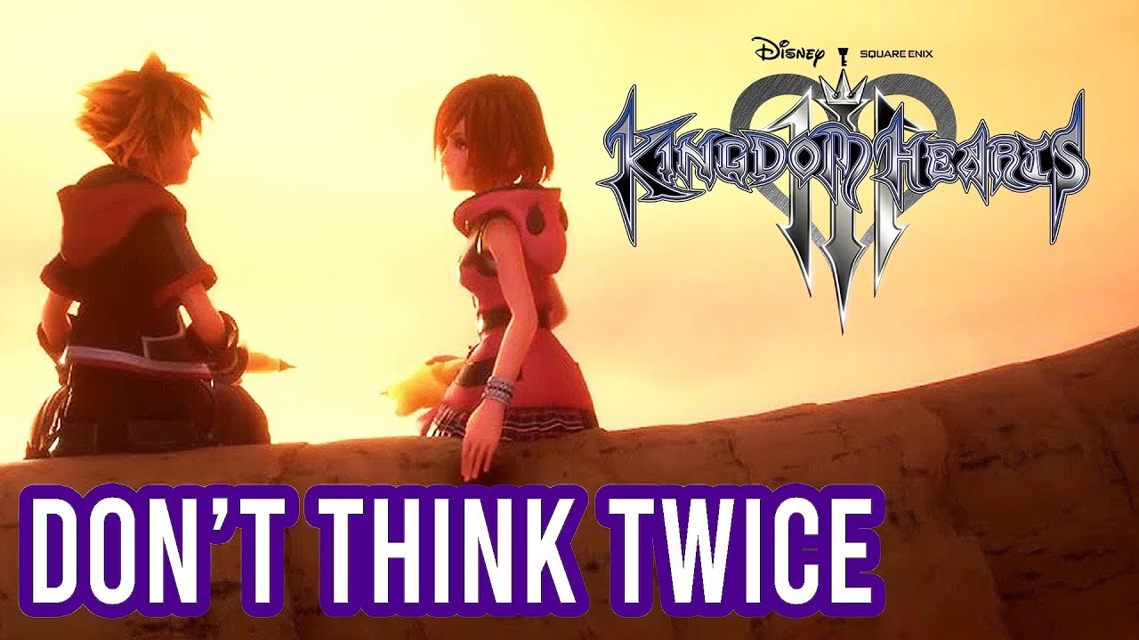 Kingdom Hearts 3 • Don't Think Twice (Cover) | Tara St. Michel feat. Dibur