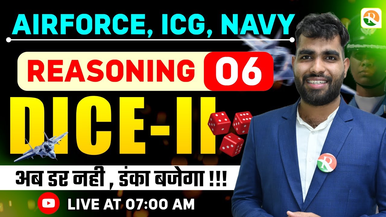Dice - 2 | Airforce, Navy | Airforce Reasoning Classes |  Reasoning Classes for Airforce