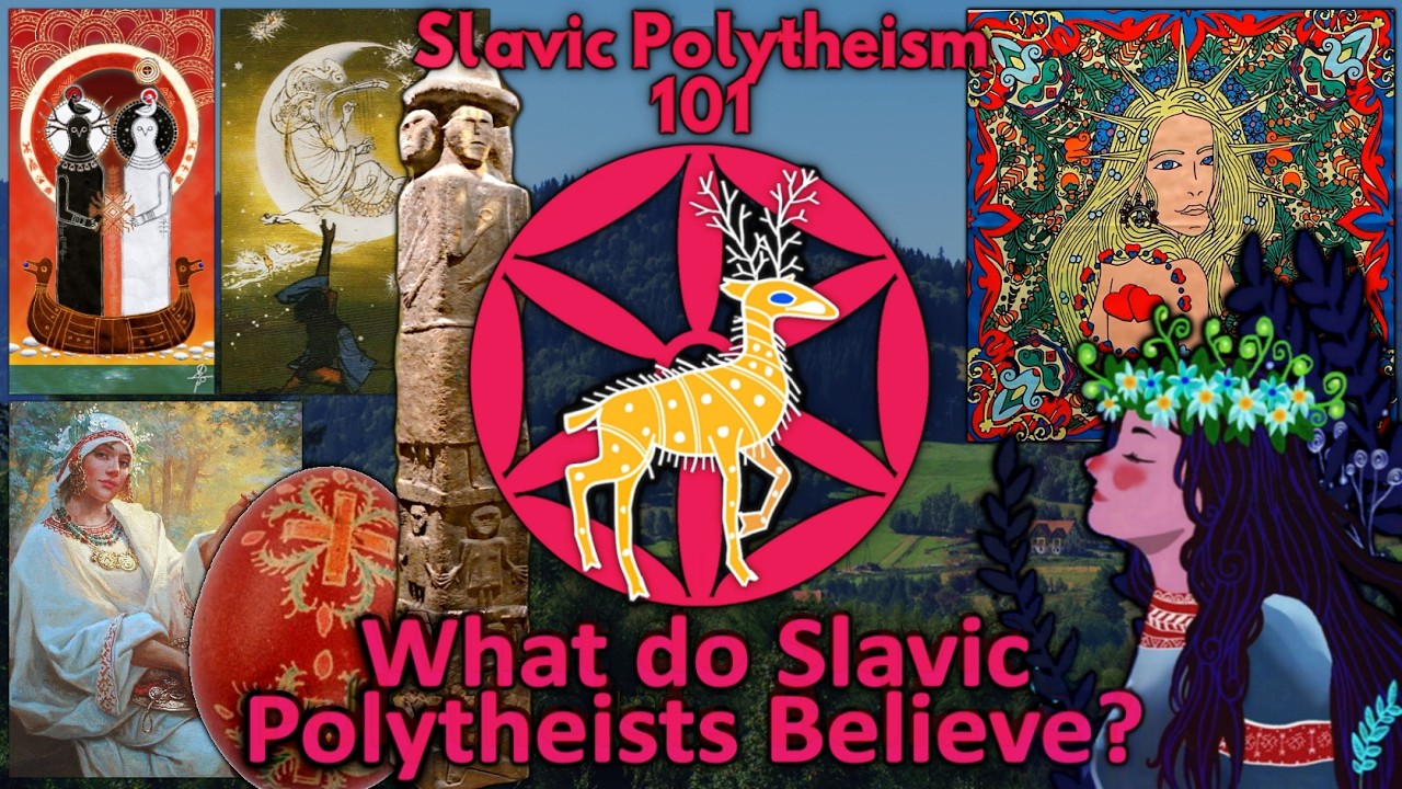 What Do Slavic Polytheists Believe? (Improved Edit)  |  Slavic Polytheism 101