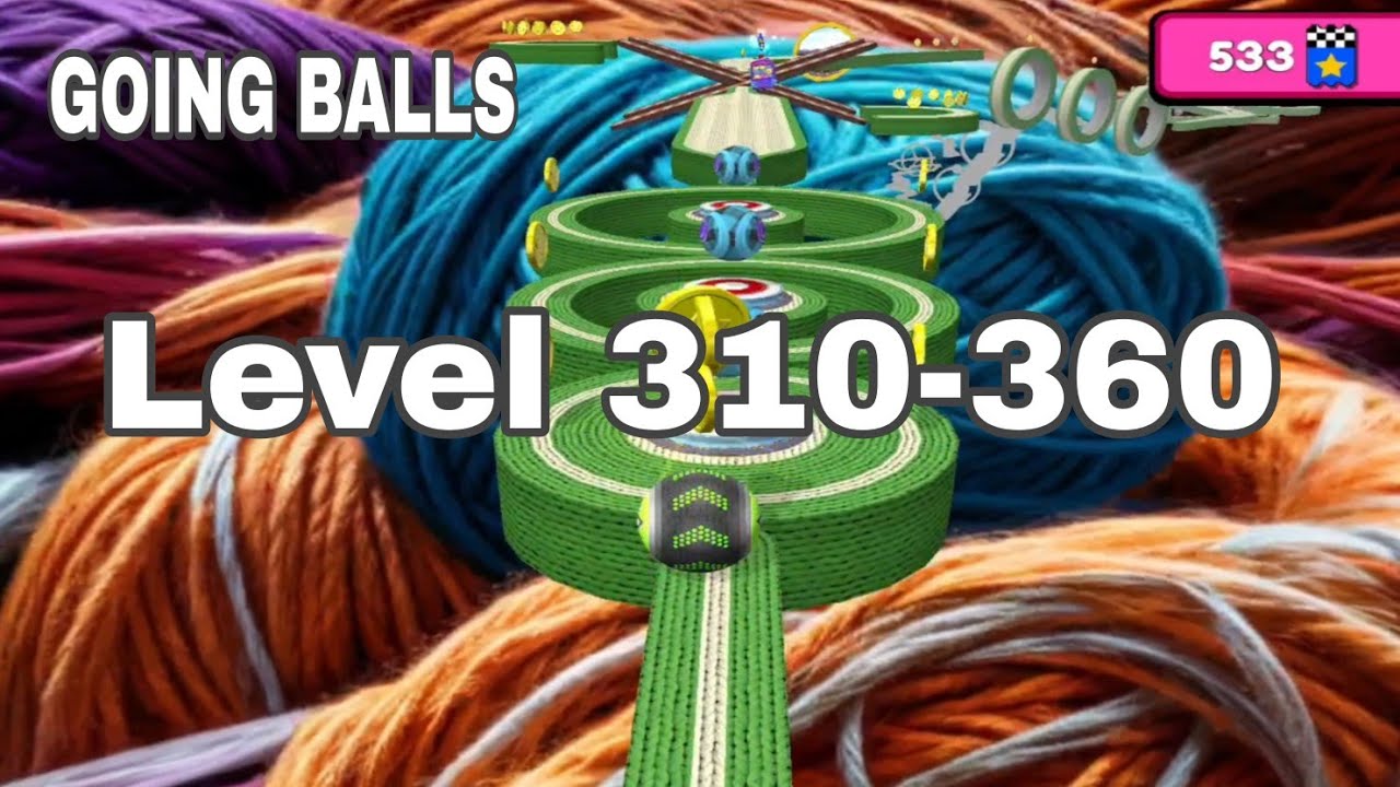 Going Balls SpeedRun Gameplay | Levels 310–360 | Android & iOS Mobile Game