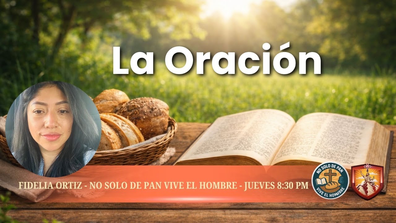✨ “La Oración”