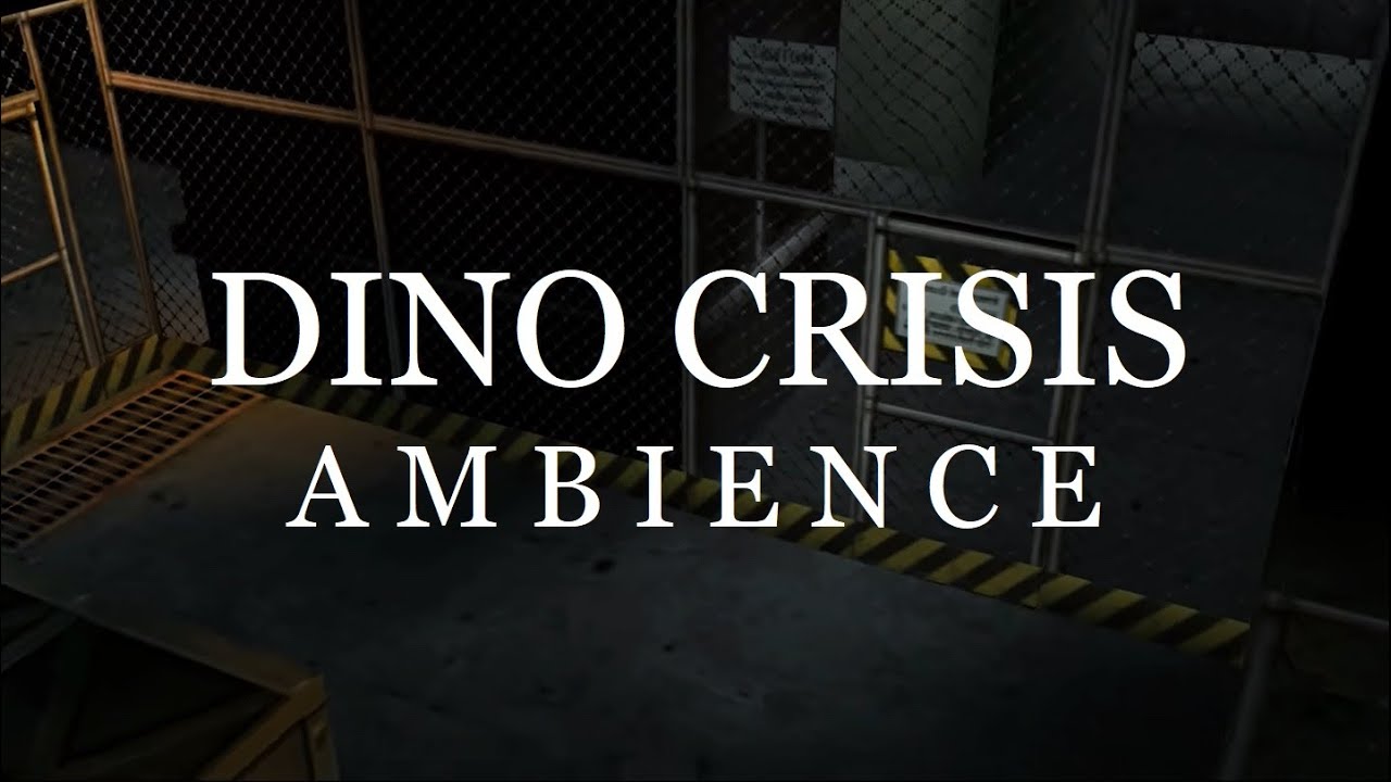 Dino Crisis Ambience