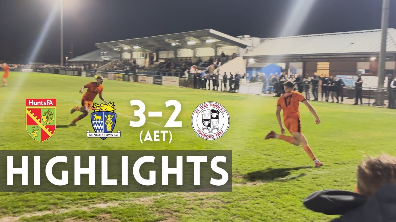 Penalty heartbreak in the final | St Neots Town 3-2 St Ives Town | Match Highlights | Hunts Cup
