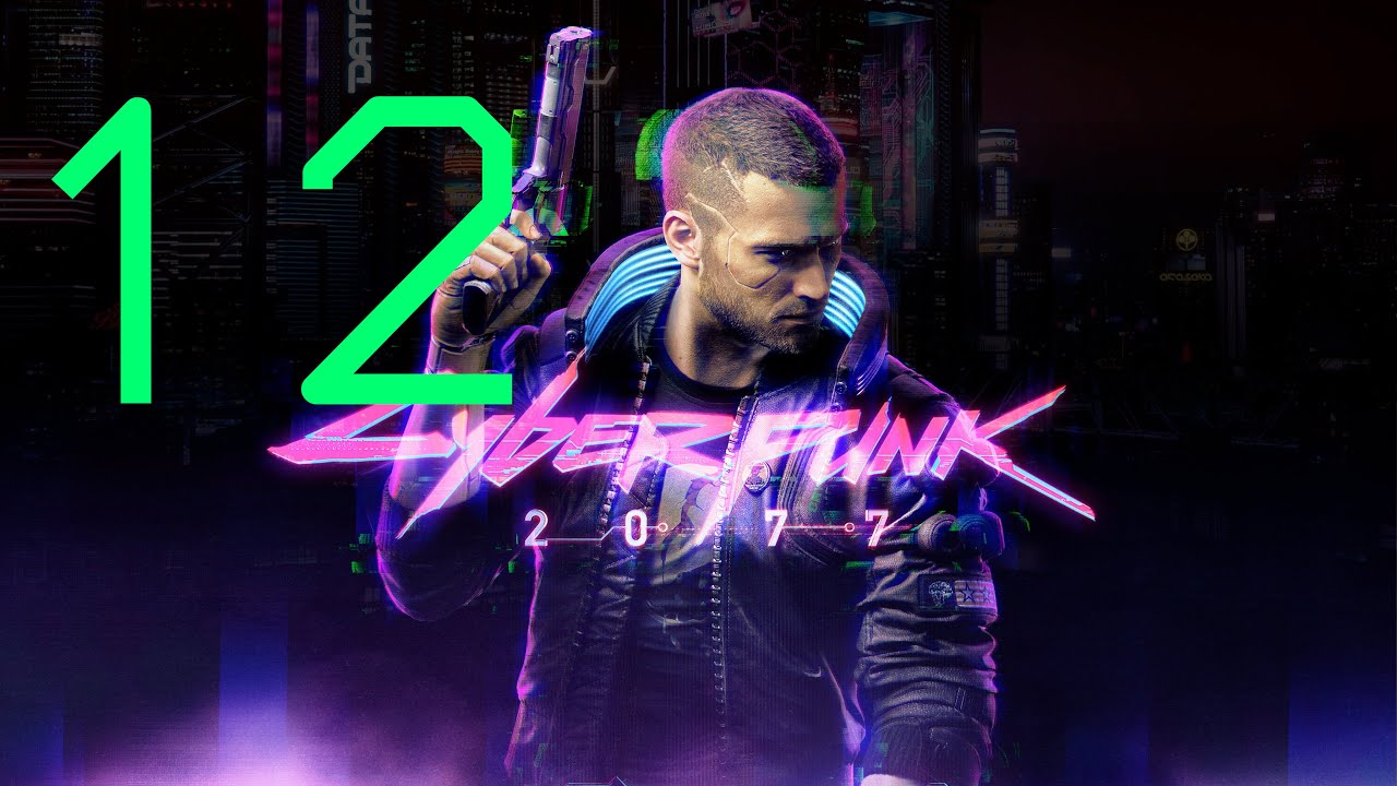 Cyberpunk 2077 | First playthrough | Hard | Day 12