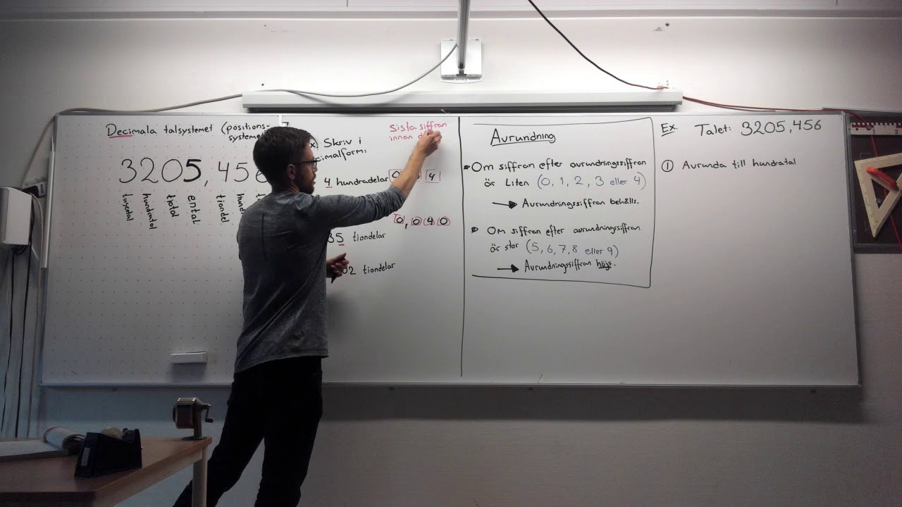 Matematik 1b, 2.3. Tal i decimalform. Avrundning och positionssystemet.
