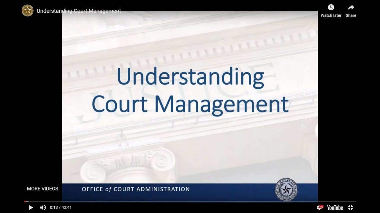 Understanding Court Management