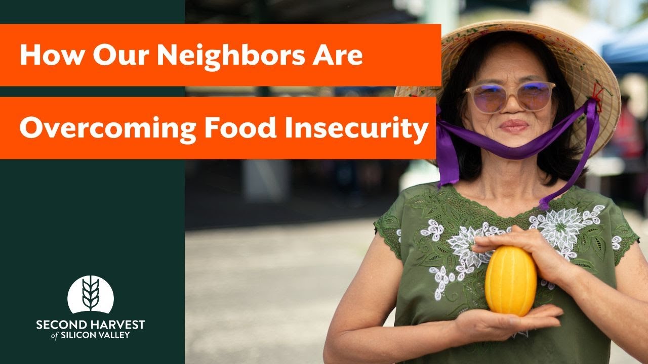 How Our Neighbors Are Overcoming Food Insecurity in Silicon Valley